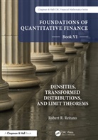 Robert R. Reitano - Foundations of Quantitative Finance, Book Vi: Densities, Transformed