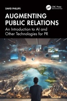 David Phillips - Augmenting Public Relations
