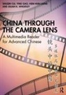Shuqin Cui, Shuqin Gao Cui, Cui Shuqin, Ying Gao, Gao Ying, Hsin-hsin Liang... - China Through the Camera Lens ??????