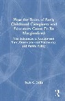 Stacie G. Goffin, Goffin Stacie G. - How Roles of Early Childhood Caregivers Educators Came to Be