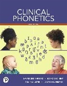 Raymond Kent, Raymond D. Kent, Tara McAllister, Jonathan Preston, Jonathan L. Preston, Lawrence Shriberg... - Clinical Phonetics with Enhanced Pearson eText - Access Card Package