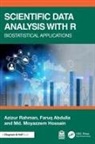 Faruq Abdulla, Md. Moyazzem Hossain, Azizur Rahman, Azizur Abdulla Rahman - Scientific Data Analysis With R
