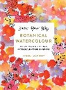 Harriet de Winton - Draw Your Way: Botanical Watercolour