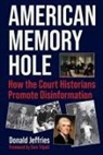 Donald Jeffries - American Memory Hole