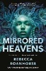 Rebecca Roanhorse - Mirrored Heavens