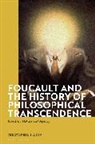 Christopher Falzon - Foucault and the History of Philosophical Transcendence