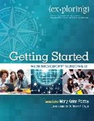 Robert Grauer, Robert T. Grauer, Mary Anne Poatsy - Exploring Getting Started with Microsoft Windows 10