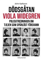 John Karlsson - Dödsgåtan Viola Widegren