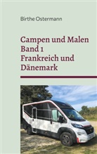 Birthe Ostermann - Campen und Malen