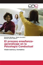 Norma Leticia Cabrera, Ruben Gonzalez, Herminia Mendoza - El proceso enseñanza-aprendizaje en la Psicología Conductual
