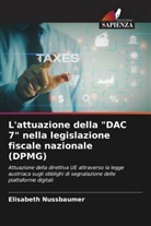 Elisabeth Nussbaumer - L'attuazione della "DAC 7" nella legislazione fiscale nazionale (DPMG)
