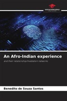 Benedito de Souza Santos - An Afro-Indian experience