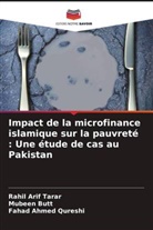 Mubeen Butt, Fahad Ahmed Qureshi, Rahil Arif Tarar - Impact de la microfinance islamique sur la pauvreté : Une étude de cas au Pakistan