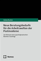 Andrea Ruschen - Neue Beratungsbedarfe für die Arbeitswelten der Postmoderne