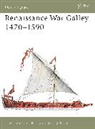 Angus Konstam, Konstam Angus, Tony Bryan, Bryan Tony - Renaissance War Galley 1470-1590