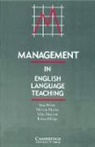 Robert Hodge, Mervyn Martin, Mike Stimson, Ron White - Management in English Language Teaching