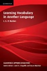 I S P Nation, I. S. P. Nation, Paul Nation, Michael H. Long - Learning Vocabulary in Another Language