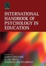 Karen Littleton, Judith Kleine Staarman, Clare Wood - International Handbook of Psychology in Education