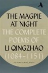 Li Qingzhao, Li/ Chen Qingzhao - The Magpie at Night