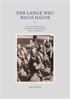 Jürgen Wächter - Der lange Weg nach Hause