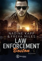 Nadine Kapp, Freya Miles - Law Enforcement: Boston