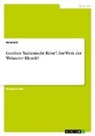 Anonymous - Goethes "Italienische Reise". Ein Werk der Weimarer Klassik?