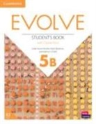 Leslie Anne Hendra, Mark Ibbotson, Kathryn O'Dell - Evolve Level 5b Student's Book with Digital Pack