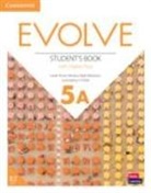 Leslie Anne Hendra, Mark Ibbotson, Kathryn O'Dell - Evolve Level 5a Student's Book with Digital Pack