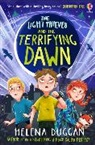 Helena Duggan, Duggan Helena - The Light Thieves and the Terrifying Dawn