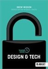 Drew Wicken - Teacher Hacks: Design and Tech