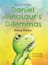 Stacey Gittens - Daniel Dinosaur's Dilemmas