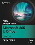 Jennifer Campbell, Campbell Jennifer, Patrick Carey, Ann Shaffer, Shaffer Ann - New Perspectives Microsoft&Acirc;&reg; 365&Acirc;&reg; & Office&Acirc;&reg; Advanced, First Edition