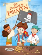 Laura Fasske, Jenny Schnickers, Laura Fasske - Die Pommes-Piraten