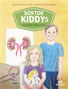 Ekaterina Chernetskaya, Swantje Kammerecker, Ekaterina Chernetskaya - Doktor Kiddys Nierenbuch