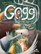 Rebecca Gugger, Roland Schwab, Rebecca Gugger - Gogg der Zwerg