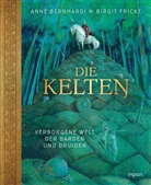 Anne Bernhardi, Birgit Fricke, Anne Bernhardi - Die Kelten