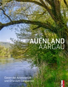 Heinz Staffelbach, Auenschutzpark Aargau - Auenland Aargau