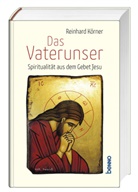 Reinhard Körner - Das Vaterunser