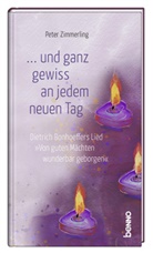 Peter Zimmerling - ... und ganz gewiss an jedem neuen Tag