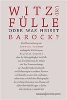 Johanna Schumm, Johanna (Dr.) Schumm - Witz und Fülle. Oder was heißt barock?