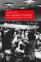 Jonathan Pärli - Die andere Schweiz
