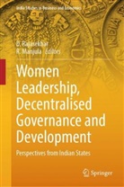 Manjula, R Manjula, R. Manjula, D Rajasekhar, D. Rajasekhar - Women Leadership, Decentralised Governance and Development