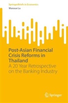 Wanxue Lu - Post-Asian Financial Crisis Reforms in Thailand