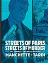Jean-Patrick Manchette, Manchette Jean-Patrick, Tardi, Jacques Manchette Tardi, Tardi Jacques - Streets of Paris, Streets of Murder (Vol. 2)