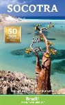 Janice Booth, Booth Janice, Hilary Bradt, Hilary Booth Bradt, Bradt Hilary - Socotra 2nd Edition