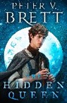 Peter V. Brett, Brett Peter V. - The Hidden Queen