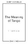 Christine Denniston, Denniston Christine - The Meaning Of Tango