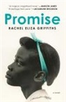 Rachel Eliza Griffiths - Promise
