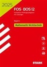 STARK Abiturprüfung FOS/BOS Bayern 2025 - Mathematik Nichttechnik 12. Klasse, m. 1 Buch, m. 1 Beilage
