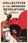 Gaston Leval - Collectives in the Spanish Revolution